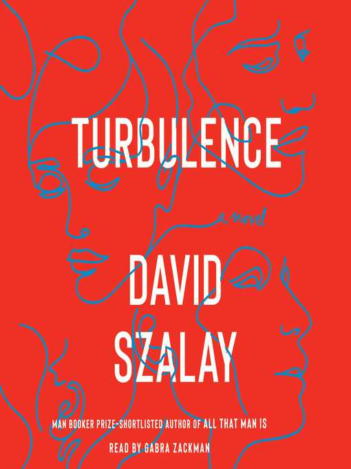 Title details for Turbulence by David Szalay - Available